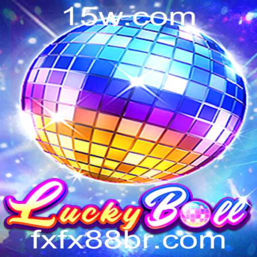 Descubra o Fascinante Mundo de LuckyBall: Inovação e Estratégia com FXFX88